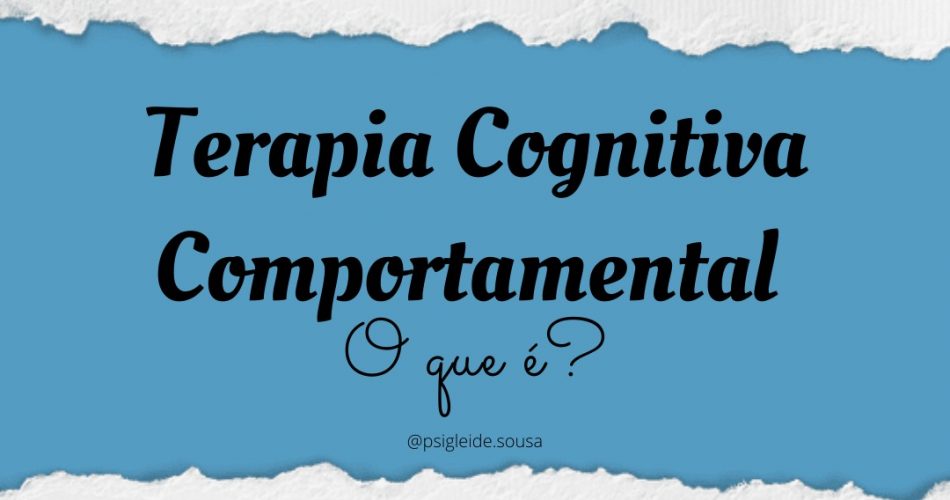 Terapia Cognitiva comportamental